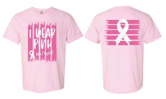 I Wear Pink for Crystal